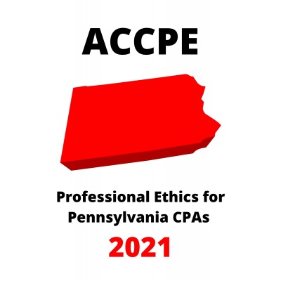 Professional Ethics for Pennsylvania CPAs 2021